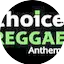 Logo Choice Reggae Anthems