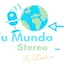 Tu Mundo Stereo