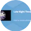 Logo Late Night Thoughts Radio