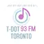 T-DOT 93 FM TORONTO
