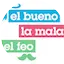 Logo El Bueno, La Mala, y El Feo