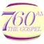Logo 760 AM The Gospel