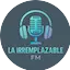 La Irremplazable FM