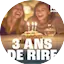 Rire & Chansons 3 ans de rire