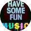 Have Some Fun Music