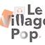 Le Village Pop