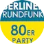 Logo Berliner Rundfunk 80er party