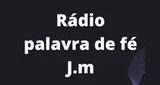 Logo Rádio Palavra de fé J.M