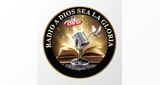 Logo Radio a Dios Sea la Gloria