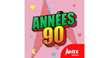 Logo Max Radio - Le rythme des années 90