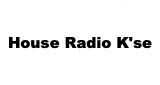 Logo House Radio K'se