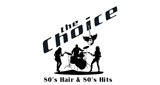 Logo The Choice - 80's Hair & 80's Hits