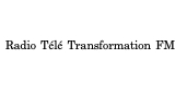 Logo Radio Télé Transformation FM