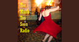 Logo Too Much Too Soon Radio