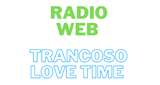 Logo Radio Web Trancoso Love Time