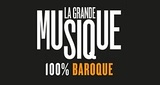 Logo La Grande Musique - 100% Baroque