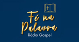 Logo Rádio Fé Na Palavra
