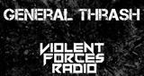 Logo Violent Forces Radio: General Thrash